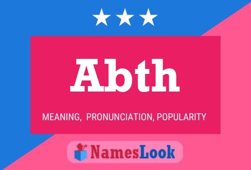 Abth Name Poster