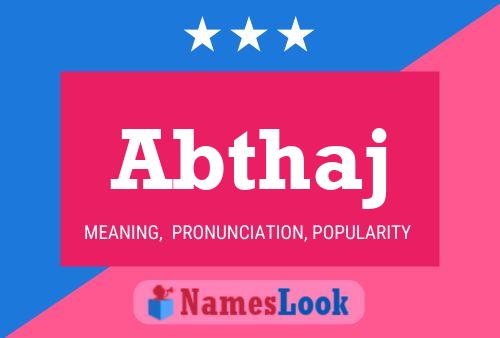 Abthaj Name Poster