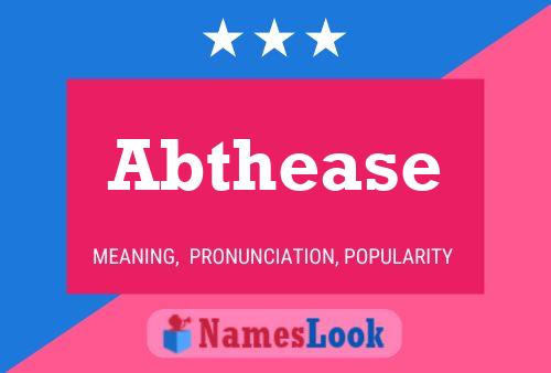 Abthease Name Poster