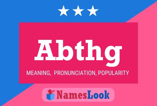 Abthg Name Poster