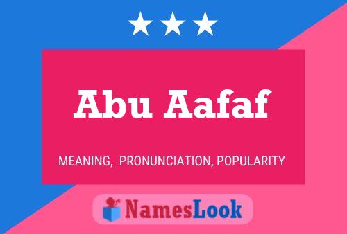 Abu Aafaf Name Poster