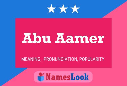 Abu Aamer Name Poster