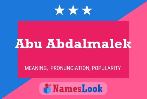 Abu Abdalmalek Name Poster