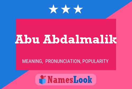 Abu Abdalmalik Name Poster