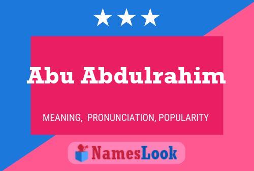 Abu Abdulrahim Name Poster