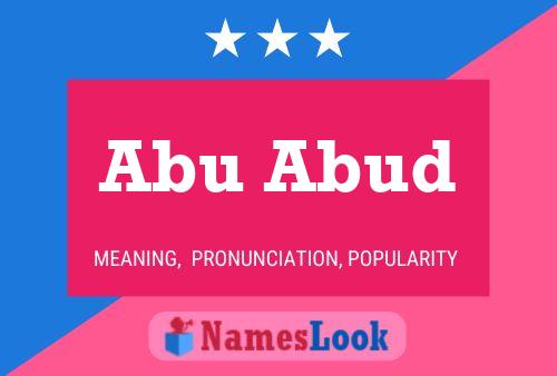 Abu Abud Name Poster