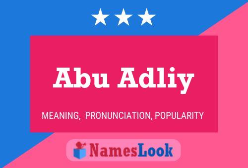 Abu Adliy Name Poster