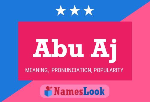 Abu Aj Name Poster