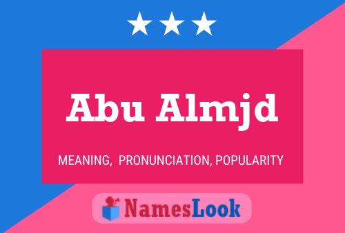 Abu Almjd Name Poster