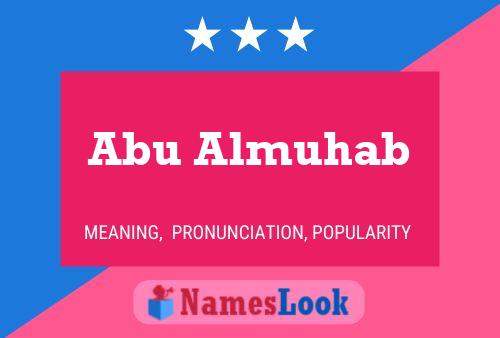 Abu Almuhab Name Poster