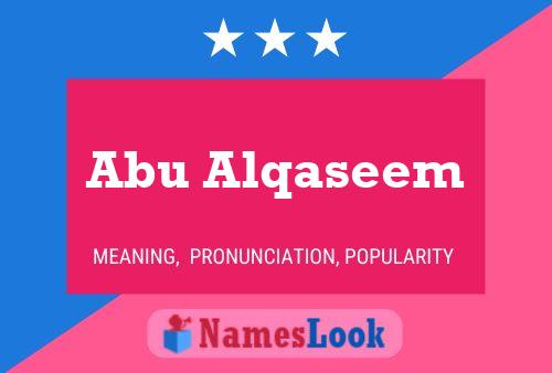 Abu Alqaseem Name Poster