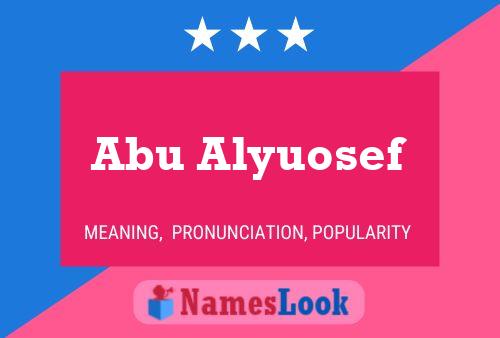 Abu Alyuosef Name Poster