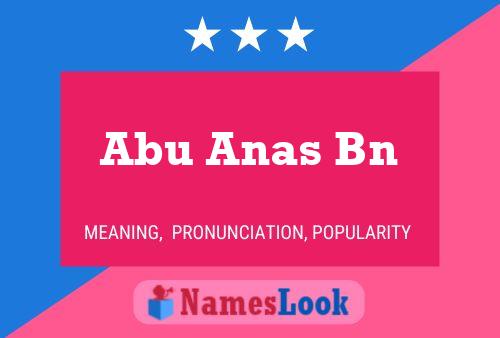 Abu Anas Bn Name Poster