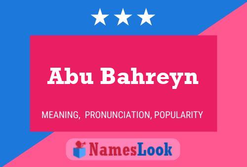 Abu Bahreyn Name Poster