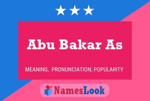 Abu Bakar As Name Poster