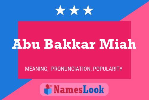 Abu Bakkar Miah Name Poster