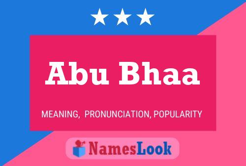 Abu Bhaa Name Poster