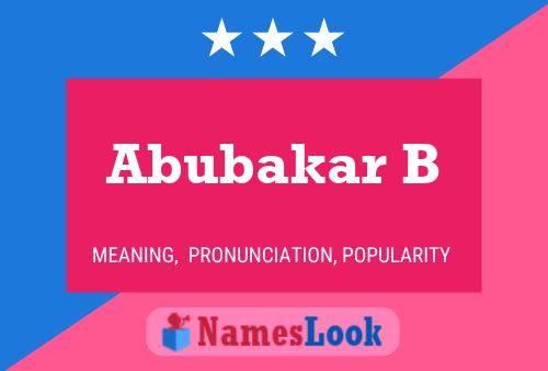 Abubakar B Name Poster