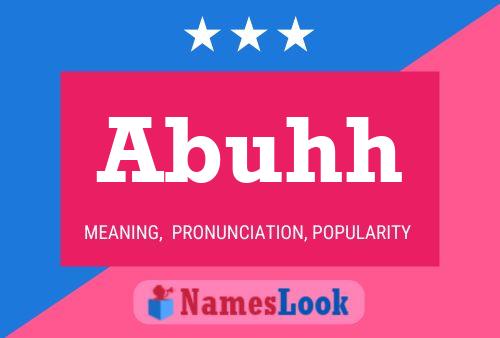 Abuhh Name Poster