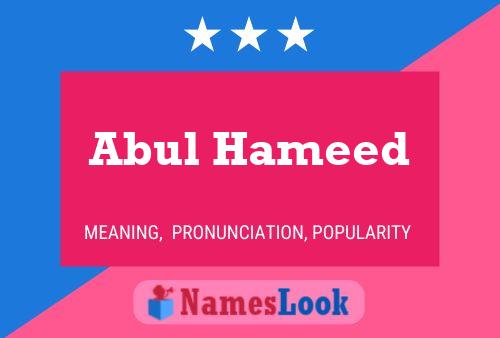 Abul Hameed Name Poster