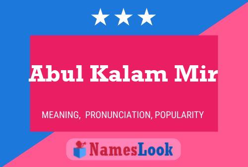 Abul Kalam Mir Name Poster