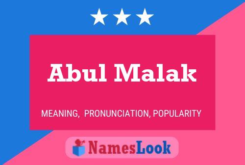 Abul Malak Name Poster