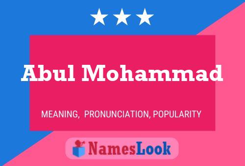 Abul Mohammad Name Poster