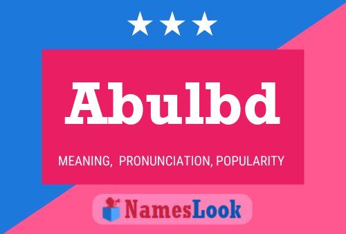 Abulbd Name Poster