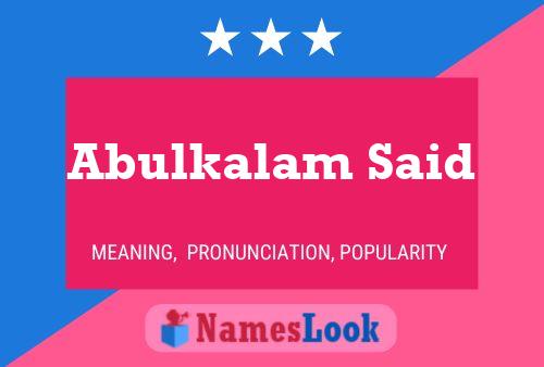 Abulkalam Said Name Poster