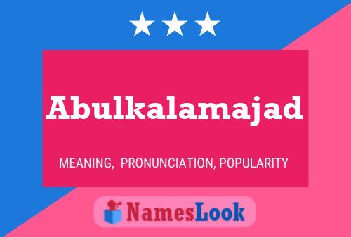 Abulkalamajad Name Poster