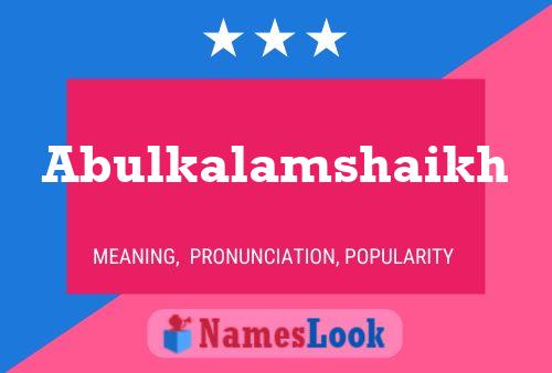 Abulkalamshaikh Name Poster