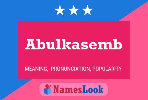 Abulkasemb Name Poster