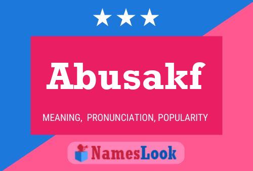 Abusakf Name Poster