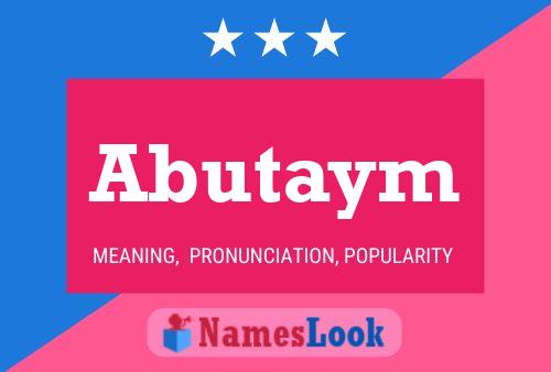 Abutaym Name Poster