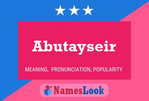 Abutayseir Name Poster