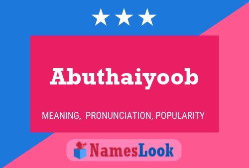 Abuthaiyoob Name Poster