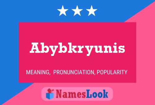 Abybkryunis Name Poster