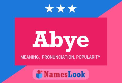 Abye Name Poster