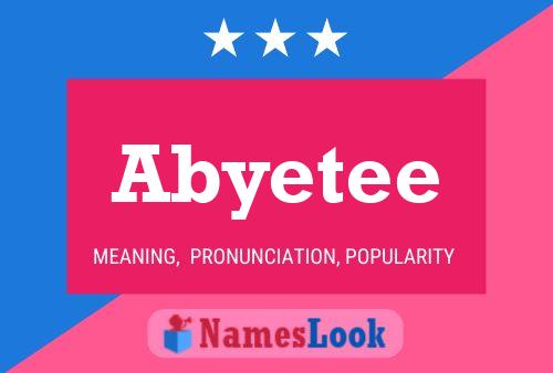 Abyetee Name Poster