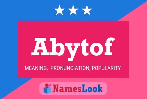 Abytof Name Poster