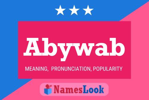 Abywab Name Poster