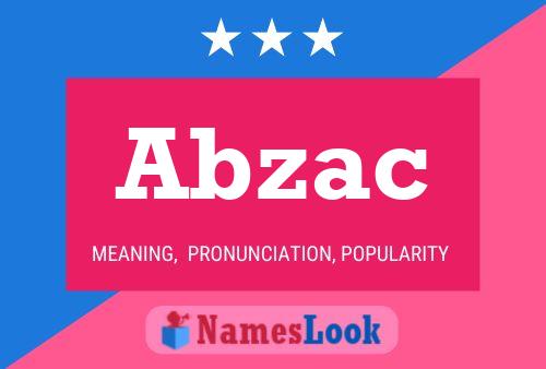 Abzac Name Poster