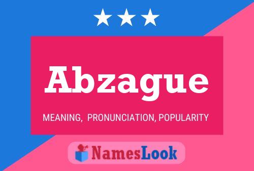 Abzague Name Poster