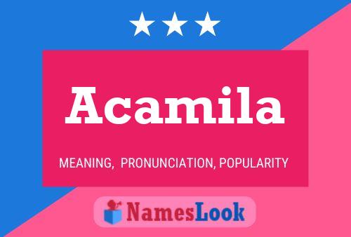 Acamila Name Poster