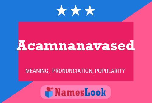 Acamnanavased Name Poster