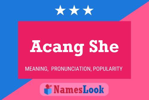 Acang She Name Poster