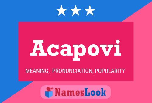 Acapovi Name Poster