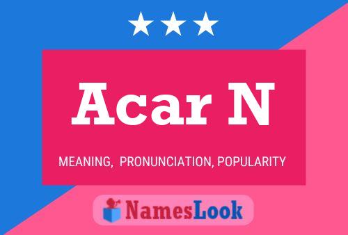 Acar N Name Poster