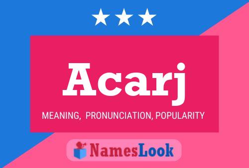 Acarj Name Poster