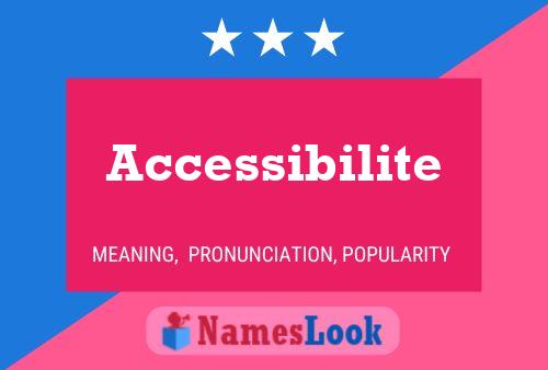 Accessibilite Name Poster